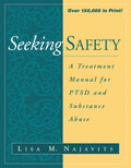 Pre-Owned Seeking Safety:  Treatment Manual for Ptsd and Substance Abuse (Paperback 9781572306394) by Lisa  Najavits