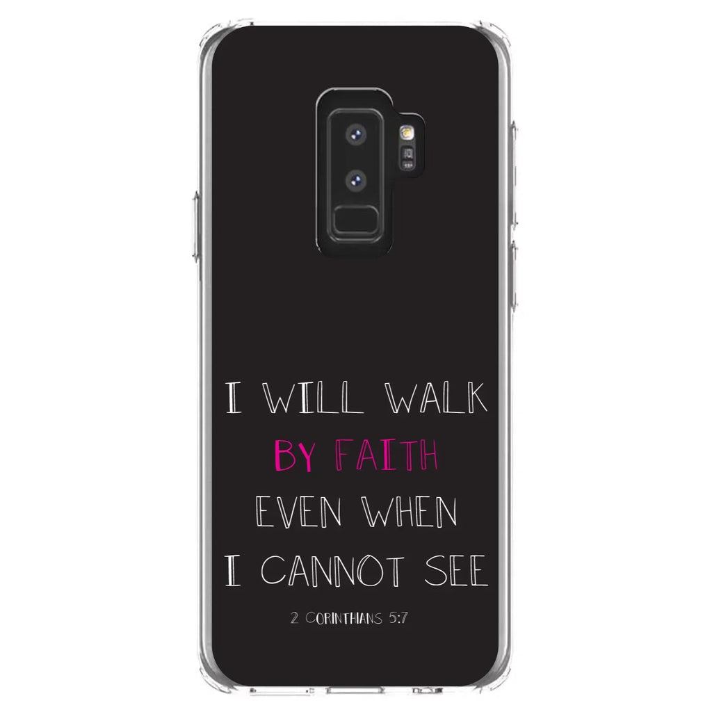 DistinctInk Clear Shockproof Hybrid Case for Samsung Galaxy +  (6.2" Screen) -  Bumper, Acrylic Back, Tempered Glass Screen Protector - 2 Corinthians 5:7 - Walk By Faith When  Cannot See