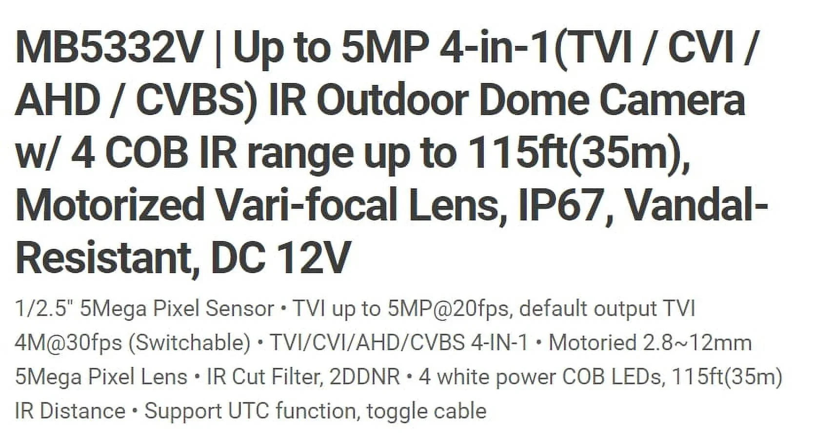Eyemax  - - 5MP  Vandal  Camera 2.8-12mm Motorized, 4    12V