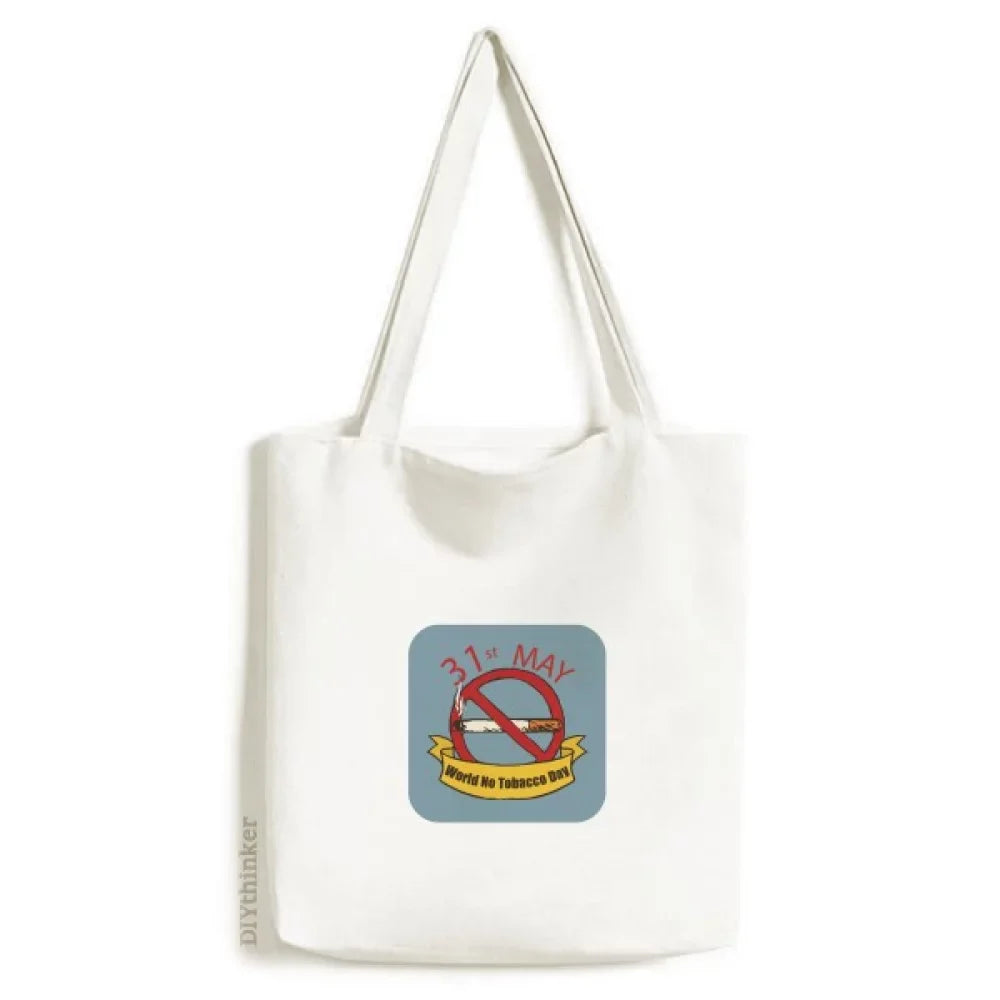 Logo 31st May No Tobacco Day No Smoking Tote Canvas Bag Shopping Satchel Casual Handbag