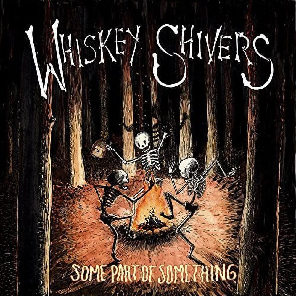 Whiskey Shivers - Some Part Of Something - Rock - Vinyl