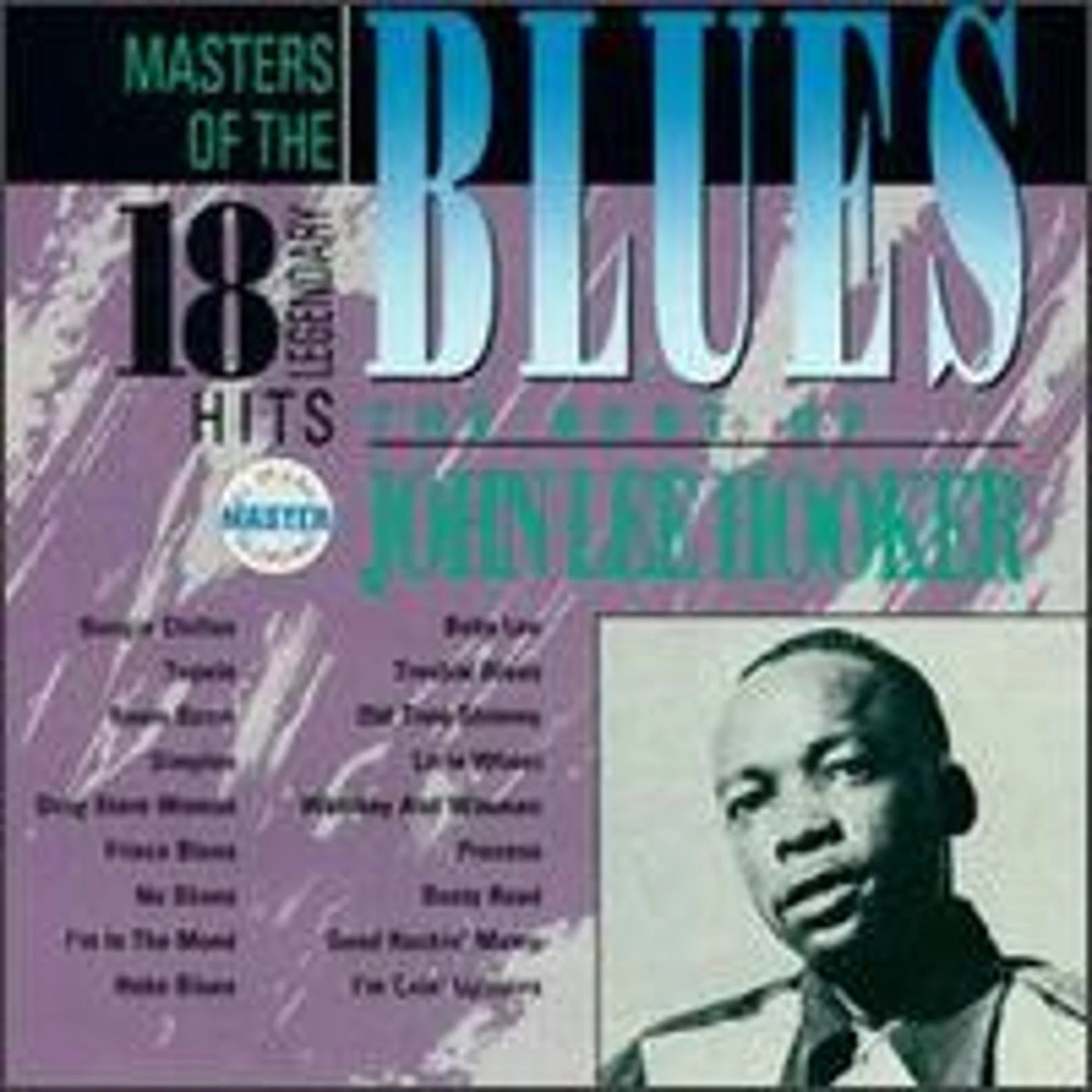 The Best of John Lee Hooker [] () by John Lee Hooker