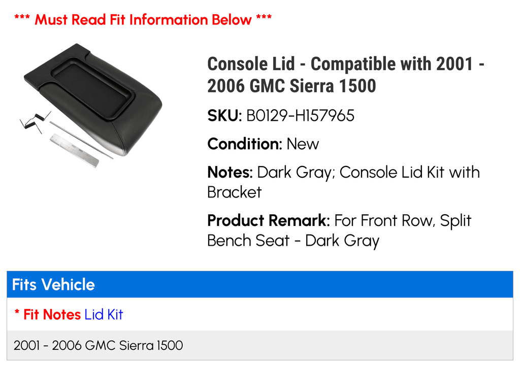Console Lid - Compatible with 2001 - 2006  Sierra 1500 2002 2003 2004 2005
