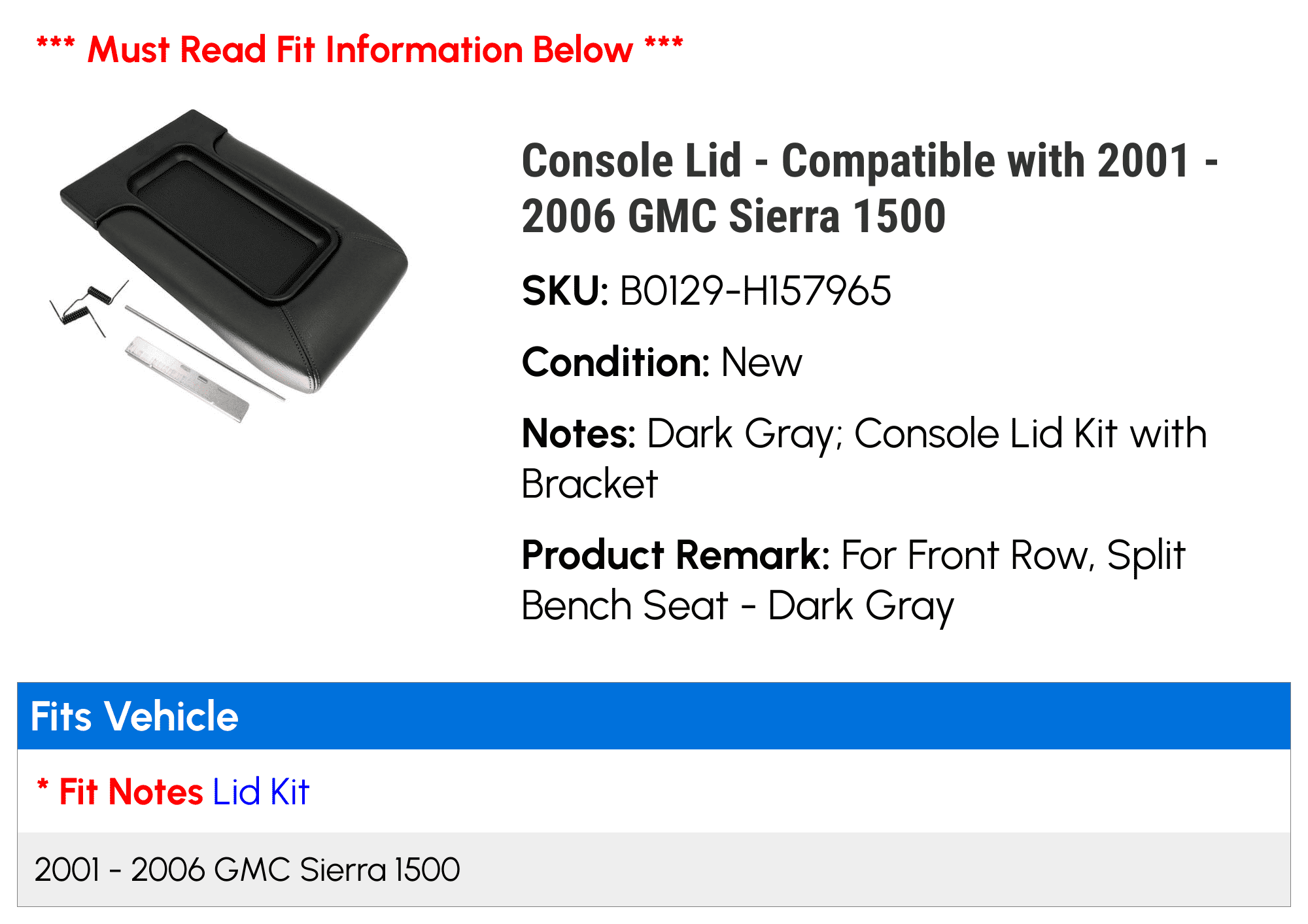 Console Lid - Compatible with 2001 - 2006  Sierra 1500 2002 2003 2004 2005