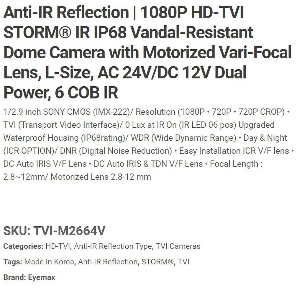 Eyemax Storm Series - 1080P - Vandal   Camera 2.8-12mm Dual Power, Motorized ( Made In Korea )